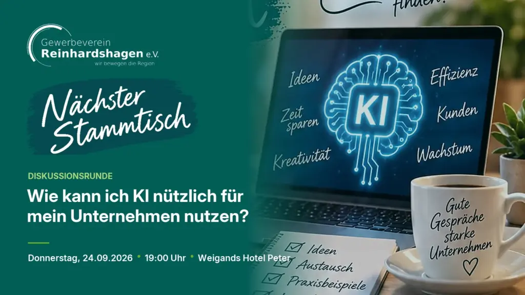 Nächster Stammtisch des Gewerbevereins Reinhardshagen e.V. am 24. September 2026 um 19:00 Uhr in Weigands Hotel Peter – Diskussionsrunde: Wie kann ich KI nützlich für mein Unternehmen nutzen?